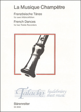 Musique Chametre. French Dances